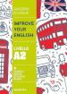 Improve your English. Livello A2