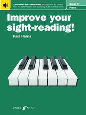 Improve your sight-reading! Piano Grade 6