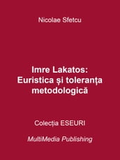 Imre Lakatos: Euristica i tolerana metodologica