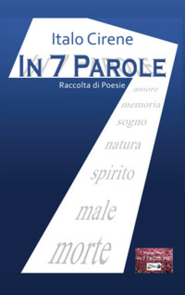 In 7 parole - Italo Cirene