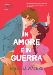 In Amore e in Guerra