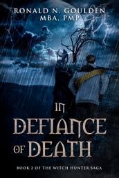In Defiance of Death