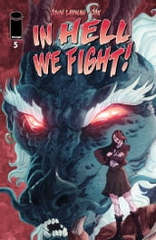 In Hell We Fight #5