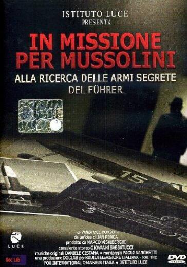In Missione Per Mussolini - Vania Del Borgo