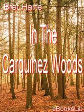 In The Carquinez Woods
