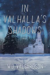 In Valhalla s Shadows