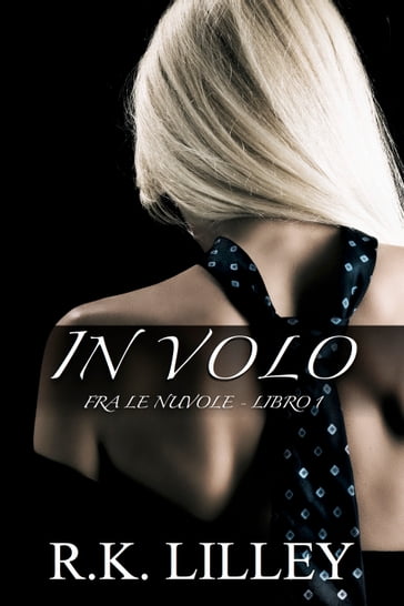 In Volo - R.K. Lilley