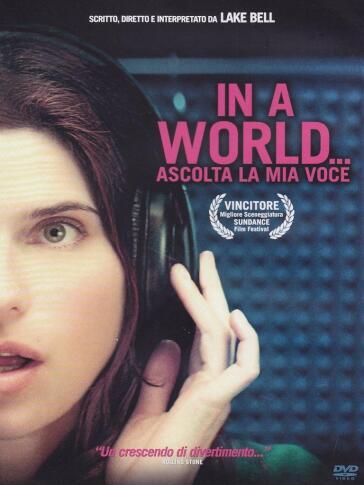 In A World - Ascolta La Mia Voce - Lake Bell