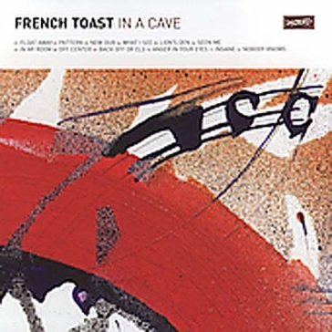In a cave - French Toast