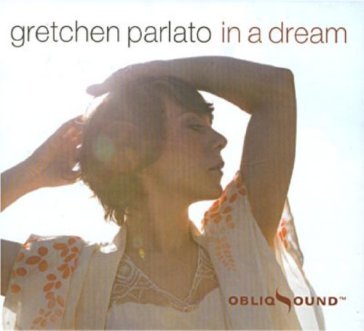 In a dream - PARLATO GRETCHEN