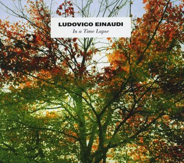 In a time lapse - Ludovico Einaudi