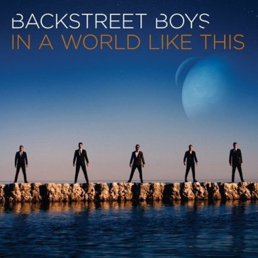 In a world like this (jpn) - Backstreet Boys