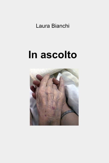 In ascolto - Laura Bianchi