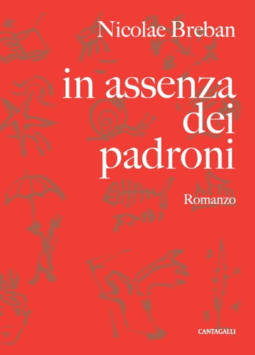 In assenza dei padroni - Nicolae Breban