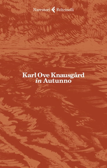 In autunno - Karl Ove Knausgard