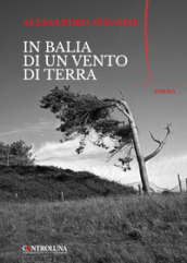 In balia di un vento di terra