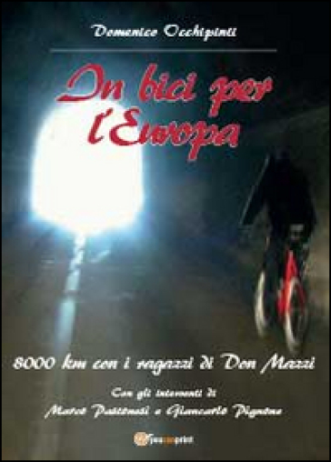 In bici per l'Europa - Domenico Occhipinti