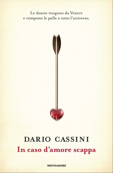In caso d'amore scappa - Dario Cassini