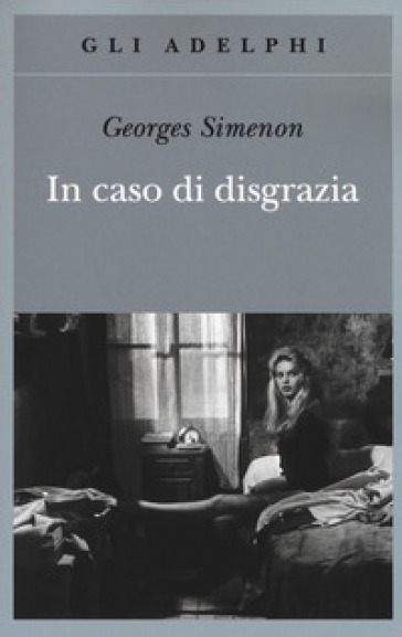 In caso di disgrazia - Georges Simenon