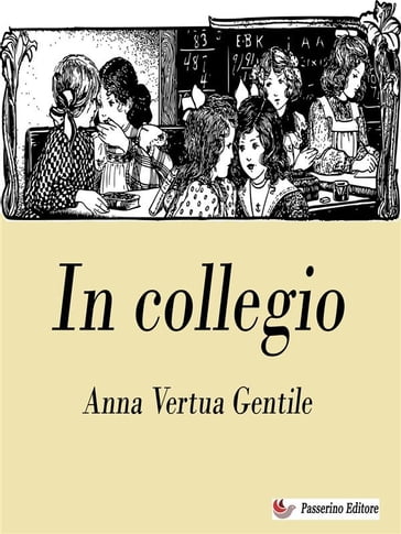 In collegio - Anna Vertua Gentile