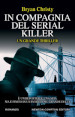 In compagnia del serial killer