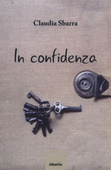 In confidenza - Claudia Sbarra