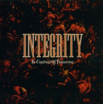 In contrast of tomorrow - Integrity