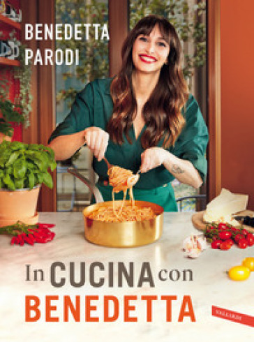 In cucina con Benedetta - Benedetta Parodi