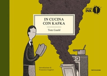 In cucina con Kafka - Tom Gauld