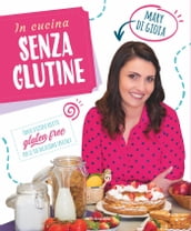 In cucina senza glutine