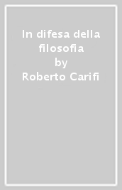 In difesa della filosofia