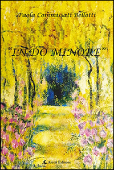 «In do minore» - Paola Commissati Bellotti