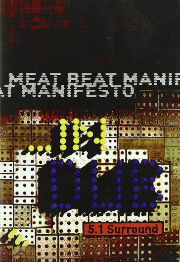 In dub 5.1 surround - Meat Beat Manifesto