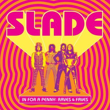 In for a penny - Slade
