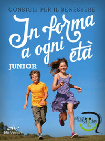 In forma a ogni età. Junior