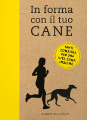 In forma con il tuo cane