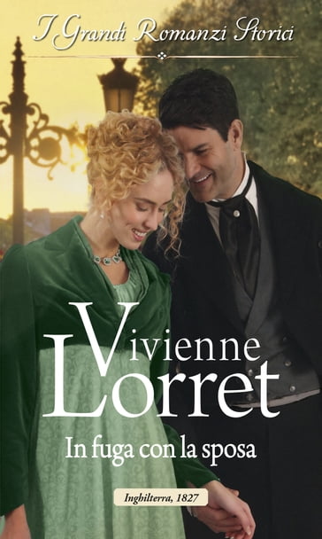 In fuga con la sposa - Vivienne Lorret