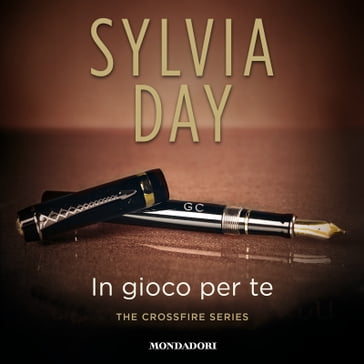 In gioco per te - Sylvia Day - Eloisa Banfi - Bianca Noris