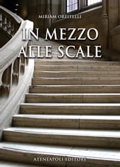 In mezzo alle scale