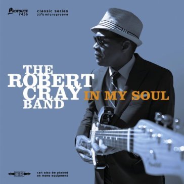 In my soul (ltd.edt.) - Robert Cray