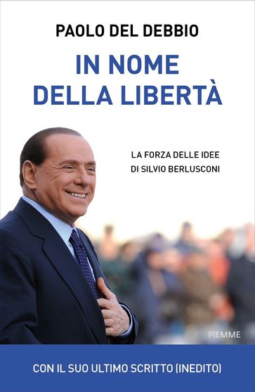 In nome della libertà - Paolo Del Debbio