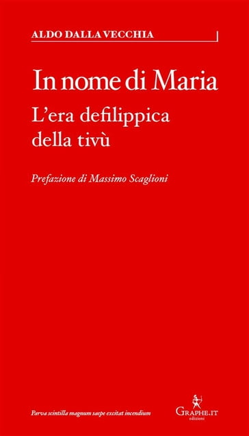 In nome di Maria - Aldo Dalla Vecchia - Massimo Scaglioni