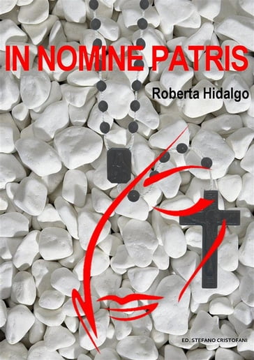 In nomine Patris - Roberta Hidalgo - Stefano Cristofani