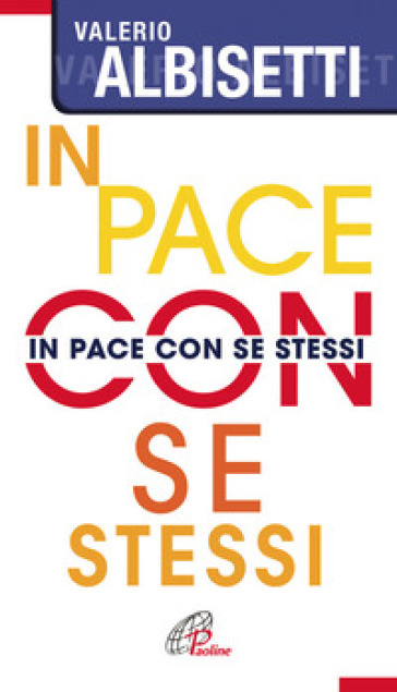 In pace con se stessi - Valerio Albisetti