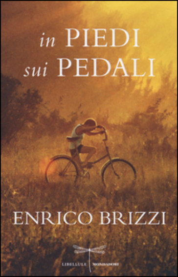 In piedi sui pedali - Enrico Brizzi