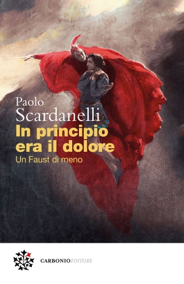 In principio era il dolore - Paolo Scardanelli - Marco Pennisi