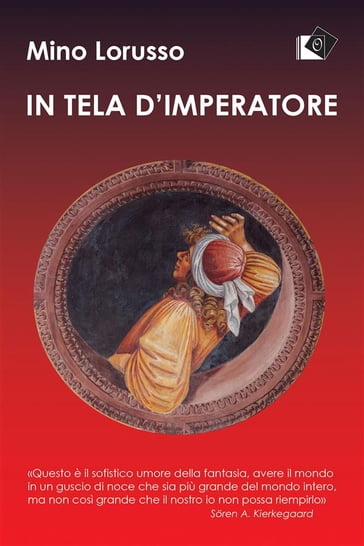 In tela d'imperatore - Mino Lorusso