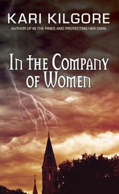 In the Company of Women