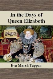 In the Days of Queen Elizabeth