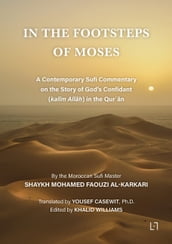 In the Footsteps of Moses